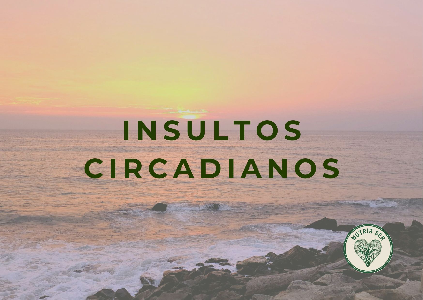 Guía Insultos Circadianos